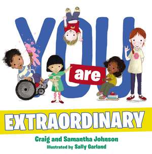 You Are Extraordinary de Craig Johnson