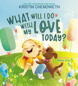 What Will I Do with My Love Today? de Kristin Chenoweth