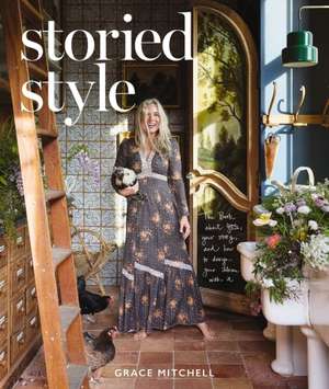 Storied Style de Grace Mitchell