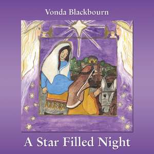 A Star Filled Night de Vonda Blackbourn