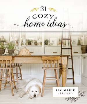 31 Cozy Home Ideas de Liz Marie Galvan