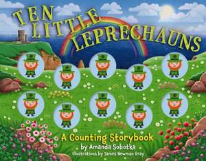 Ten Little Leprechauns de Amanda Sobotka