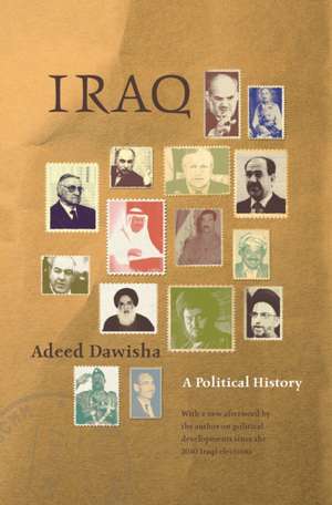Iraq: A Political History de Adeed Dawisha