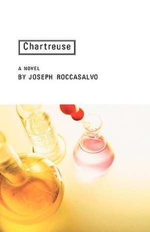 Chartreuse de Joseph Roccasalvo