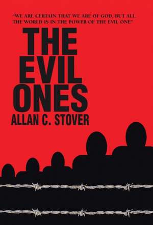 Stover, A: Evil Ones