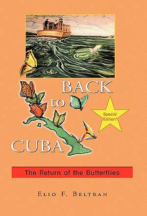 Back to Cuba de Elio F. Beltran