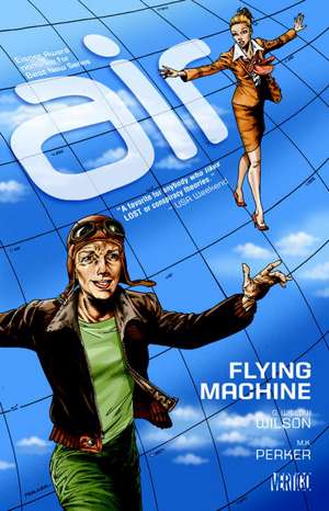 Air TP Vol 02 Flying Machine de C. Willow Wilson