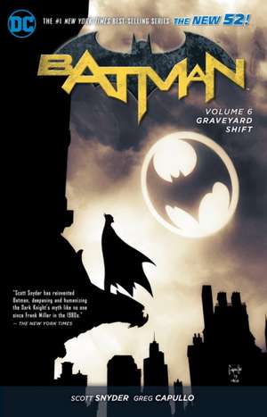 Batman Vol. 6: Graveyard Shift de Scott Snyder