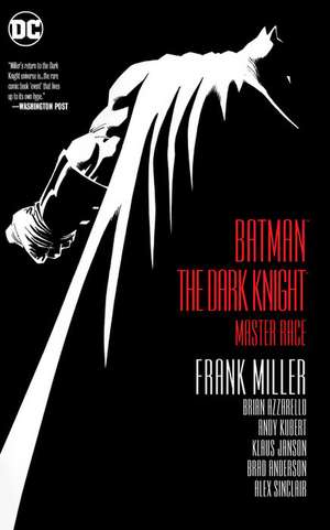 Batman: The Dark Knight: Master Race de Frank Miller