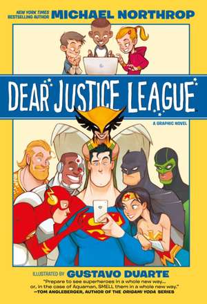 Dear Justice League de Michael Northrop