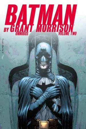 Batman by Grant Morrison Omnibus Vol. 2 de Grant Morrison