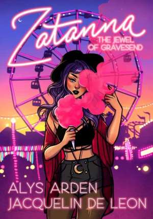 Zatanna: The Jewel of Gravesend de Alys Arden