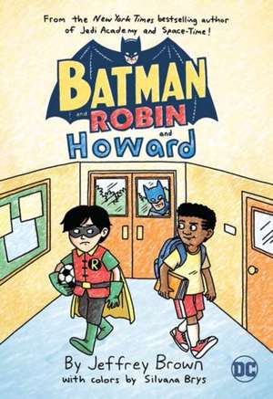 Batman and Robin and Howard de Jeffrey Brown