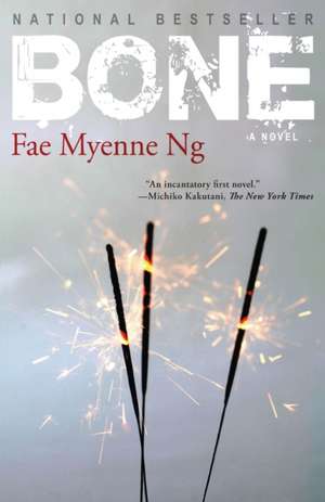 Bone de Fae Myenne Ng