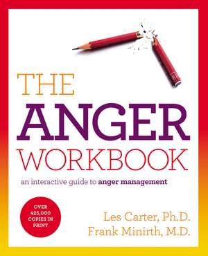 The Anger Workbook: An Interactive Guide to Anger Management de Les Carter