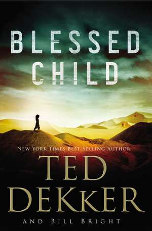 Blessed Child de Ted Dekker