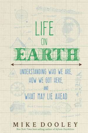 Life on Earth de Mike Dooley