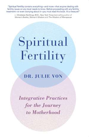 Spiritual Fertility de Julie Von