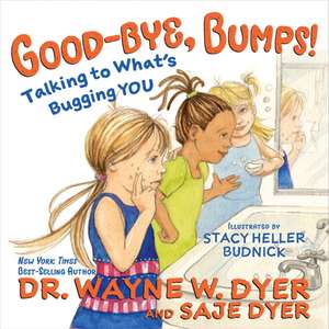 Good-bye, Bumps! de Kristina Tracy