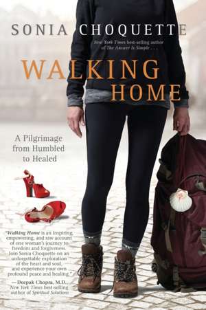 Walking Home de Sonia Choquette