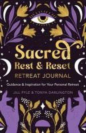 Sacred Rest & Reset Retreat Journal de Jillian Pyle