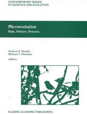 Microevolution Rate, Pattern, Process de Andrew P. Hendry