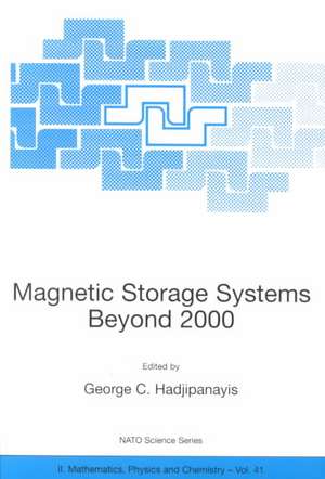 Magnetic Storage Systems Beyond 2000 de G.C. Hadjipanayis