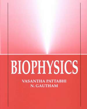 Biophysics de V. Pattabhi