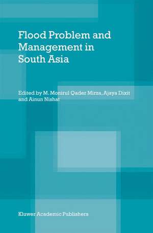 Flood Problem and Management in South Asia de M. Monirul Qader Mirza