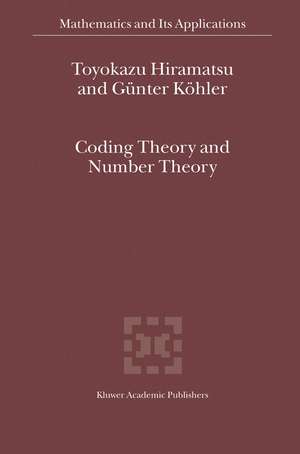 Coding Theory and Number Theory de T. Hiramatsu