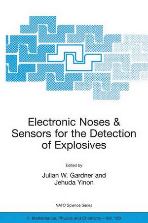 Electronic Noses & Sensors for the Detection of Explosives de J. Gardner