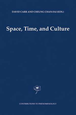 Space, Time and Culture de David Carr