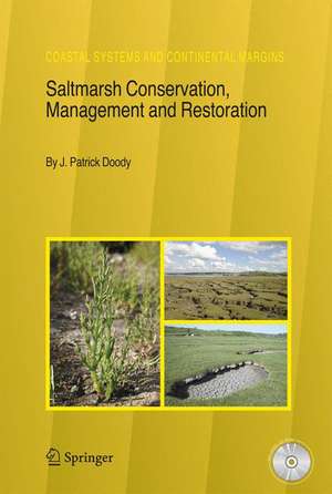 Saltmarsh Conservation, Management and Restoration de J. Patrick Doody