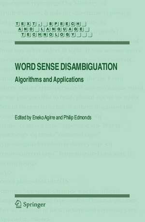 Word Sense Disambiguation: Algorithms and Applications de Eneko Agirre