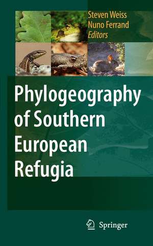 Phylogeography of Southern European Refugia: Evolutionary perspectives on the origins and conservation of European biodiversity de Steven Weiss