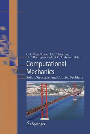 Computational Mechanics: Solids, Structures and Coupled Problems de C. A. Mota Soares