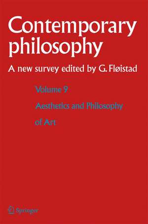 Volume 9: Aesthetics and Philosophy of Art de Guttorm Fløistad