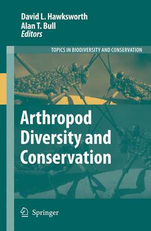 Arthropod Diversity and Conservation de David L. Hawksworth