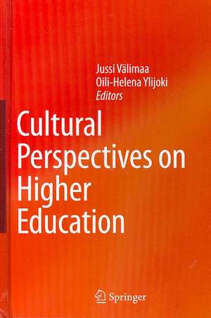 Cultural Perspectives on Higher Education de Jussi Välimaa