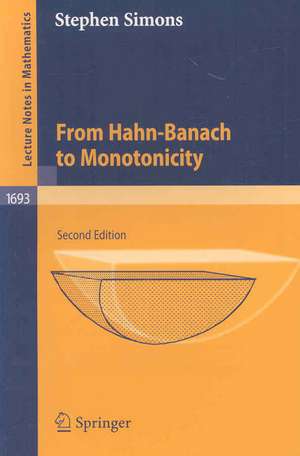 From Hahn-Banach to Monotonicity de Stephen Simons