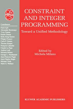 Constraint and Integer Programming: Toward a Unified Methodology de Michela Milano