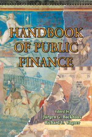 Handbook of Public Finance de Jürgen Backhaus