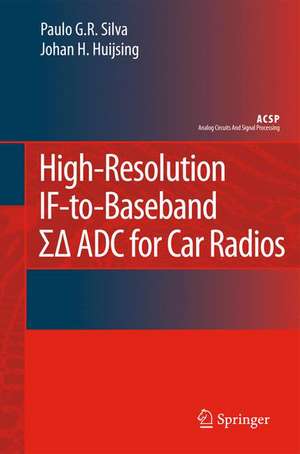 High-Resolution IF-to-Baseband SigmaDelta ADC for Car Radios de Paulo Silva