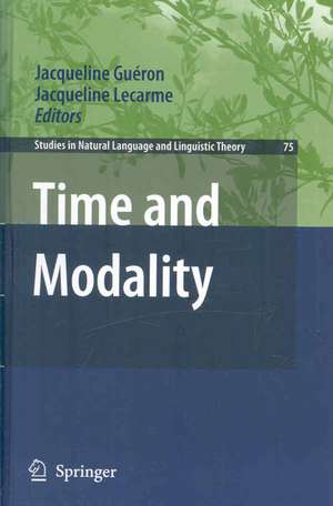 Time and Modality de Jacqueline Guéron