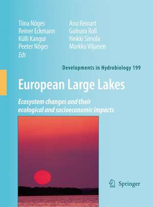 European Large Lakes: Ecosystem changes and their ecological and socioeconomic impacts de Tiina Nõges