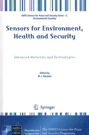 Sensors for Environment, Health and Security: Advanced Materials and Technologies de M.-I. Baraton