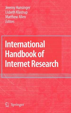 International Handbook of Internet Research de Jeremy Hunsinger