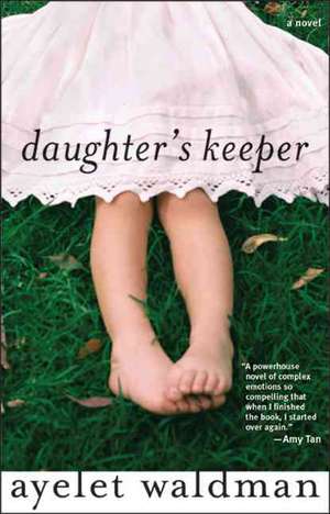 Daughter's Keeper de Ayelet Waldman