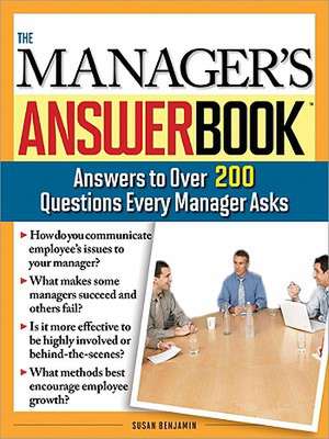 The Manager's Answer Book de Susan Benjamin