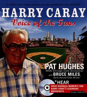 Harry Caray de Pat Hughes